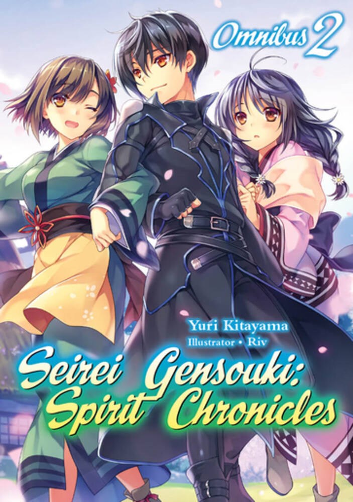 Seirei Gensouki: Spirit Chronicles Omnibus Volume 2 (Light novel)