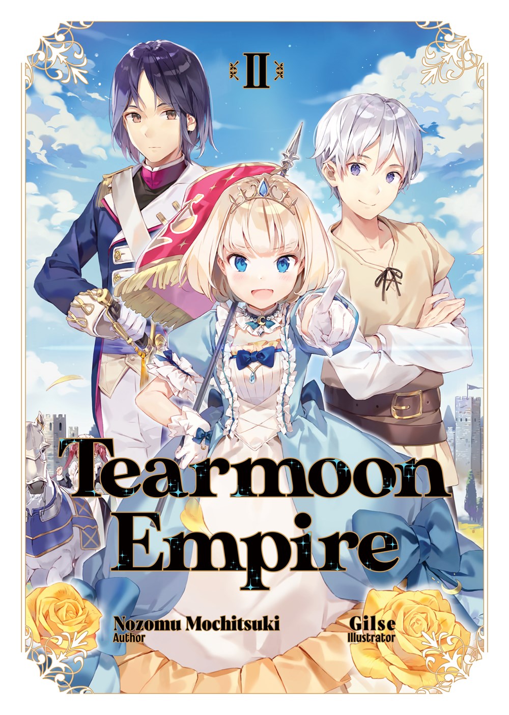 Tearmoon Empire Volume 2 (Light novel)