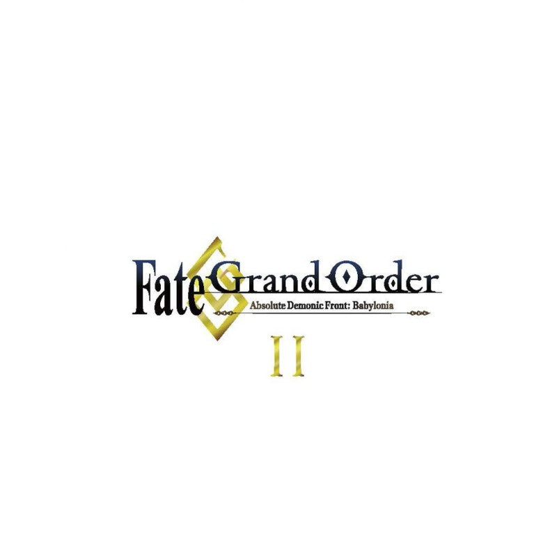 Fate/Grand Order Absolute Demonic Front: Babylonia Part 2 - Collector's Edition Blu-ray