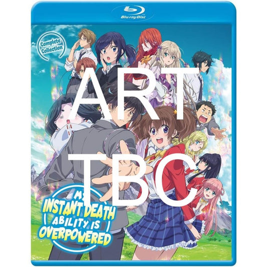 My Instant Death Ability is Overpowered - Blu-ray